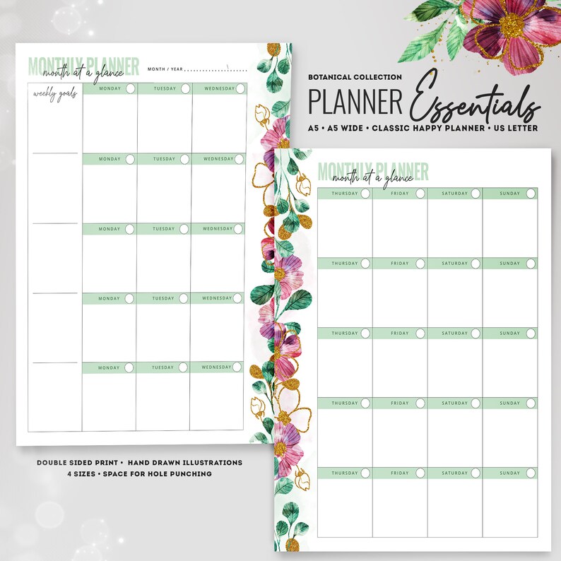 May include: A printable monthly planner with a floral design. The planner is divided into sections for each day of the week and includes space for weekly goals. The planner is available in four sizes and has space for hole punching.