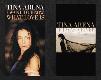 Tina Arena - I Want To Know What Love Is & If I Was A River / (VHS Tapes)