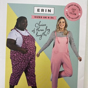 May include: A sewing pattern for a pair of overalls called "Erin" by Tilly and the Buttons. The pattern includes instructions for three different leg lengths. The pattern is for sizes UK 6-34 and is described as "easy to follow".