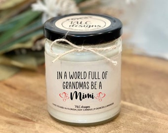 Mimi Candle | Grandmother Gift | Mother’s Day Candle | Christmas | Gift For Mimi | Birthday | Gift For Her | Funny Gift | Christmas Gift