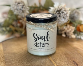 Soul Sisters Candle | Best Friend Candle | Gift For Her | Birthday Gift | Christmas Gift | Gift Idea | Funny Candle | Gift For Friend