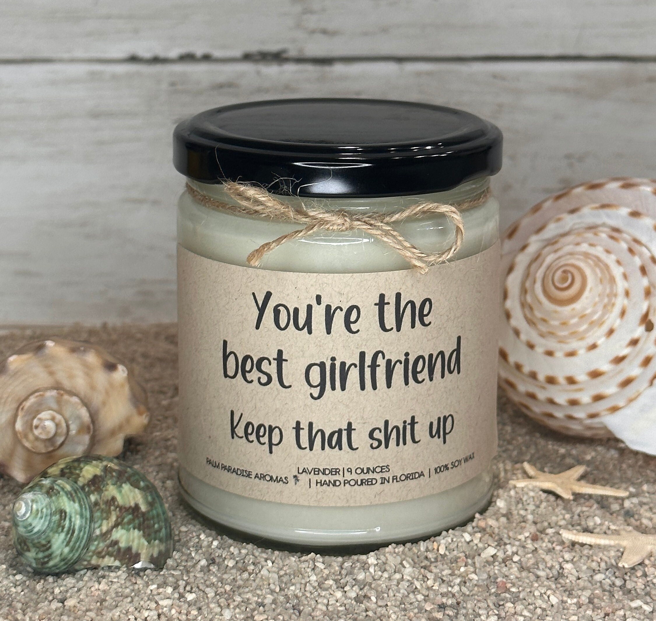 You're the Best Girlfriend Candle, Funny Gift, Birthday Present, Christmas Gift, Love Candle, Cute Gift Idea for Her, Inappropriate gift