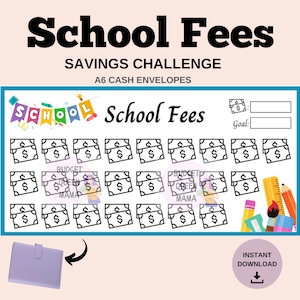 Puede incluir: Un modelo imprimible de seguimiento de desafío de ahorro para las tasas escolares con una pancarta escolar colorida, iconos de billetes de dólar y una sección de objetivos. El seguimiento está diseñado para sobres de efectivo A6.