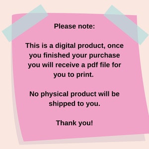 May include: A pink sticky note with the text "Please note: This is a digital product...No physical product will be shipped to you. Thank you!" The note is attached with blue tape to a light beige background.