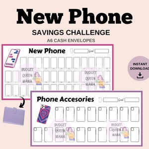 May include: A digital download with two A6 cash envelope templates for saving towards a new phone and phone accessories. The templates have spaces to track savings, with phone illustrations and the text "New Phone" and "Phone Accesories". The design includes the text "Budget Queen Mama".