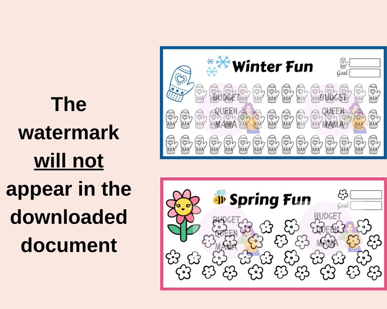 May include: Two printable charts for tracking goals. The first chart is blue and features a winter theme with mittens. The second chart is pink and features a spring theme with flowers. Both charts have space for a goal, budget, queen, teen, and mama.