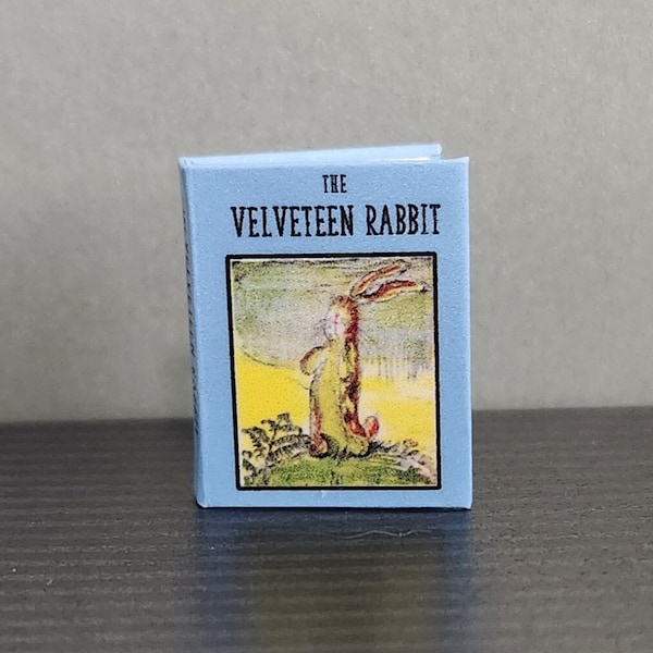 The Velveteen Rabbit - Handmade 1:12 Miniature Book