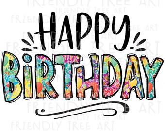 Happy Birthday Png Etsy Happy Birthday Png Etsy