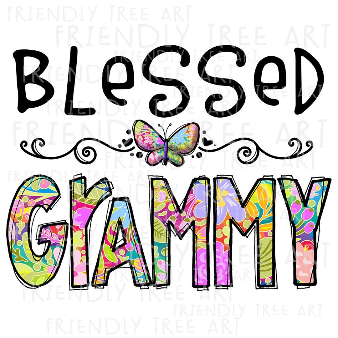 Blessed Grammy Png, Grammy PNG Files for Sublimation Printing, Grammy ...