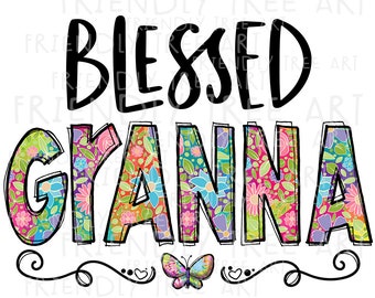 Blessed Granna Png, PNG Files For Sublimation Printing, Granna Clipart, Granna Gift, Floral Granna , Friendly Tree Art, Hand Drawn Png