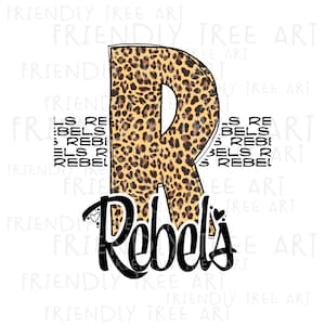 Rebels Png, Png Files For Sublimation Printing, Go Rebels Png, Rebels Sublimation, Rebels Mascot, Rebels Design, Rebels Team, Rebels Pride