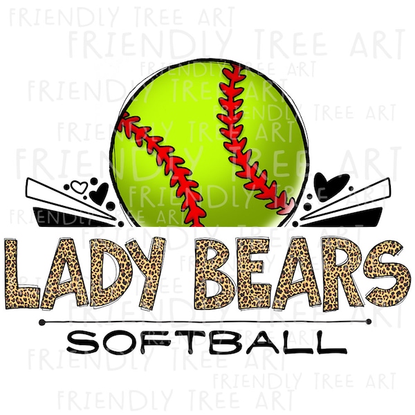 Lady Bears Softball Png, Png Dateien zum Sublimationsdruck, Lady Bears Team, Lady Bears Sublimation, Lady Bears Png