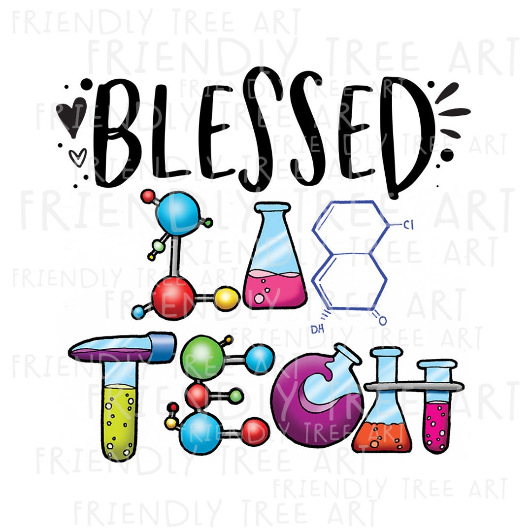 Blessed Lab Tech, Lab Tech PNG Files for Sublimation Printing, Lab Tech ...