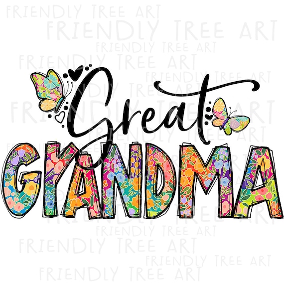 Great Grandma Png PNG Files for Sublimation Printing Great - Etsy
