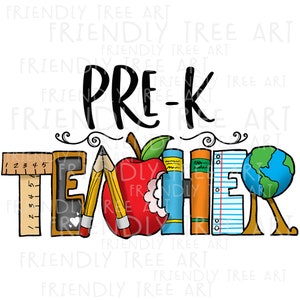 Pre-K Teacher Png, PNG Files For Sublimation, Pre-K Png, Pre K Teacher Png, Teacher Sublimation, Teacher Appreciation, Teacher Png File