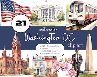 21 Washington DC Travel Watercolor Clipart Sublimation Design Elements Bundle PNG Commercial Use Graphics District of Columbia USA America