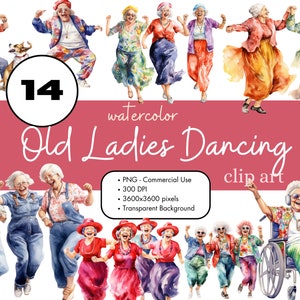 15 Dancing Old Ladies Funny Watercolor Clipart PNG Sublimation Bundle Commercial Use Graphics Senior Citizens Women Elderly Digital Clip Art