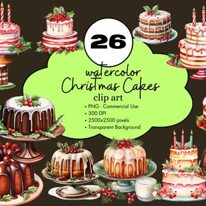 26 Christmas Luxury Cakes Watercolor Cute Clipart Graphics Baking Design Elements Bundle PNG Commercial Use Dessert Holiday Food Clip Art