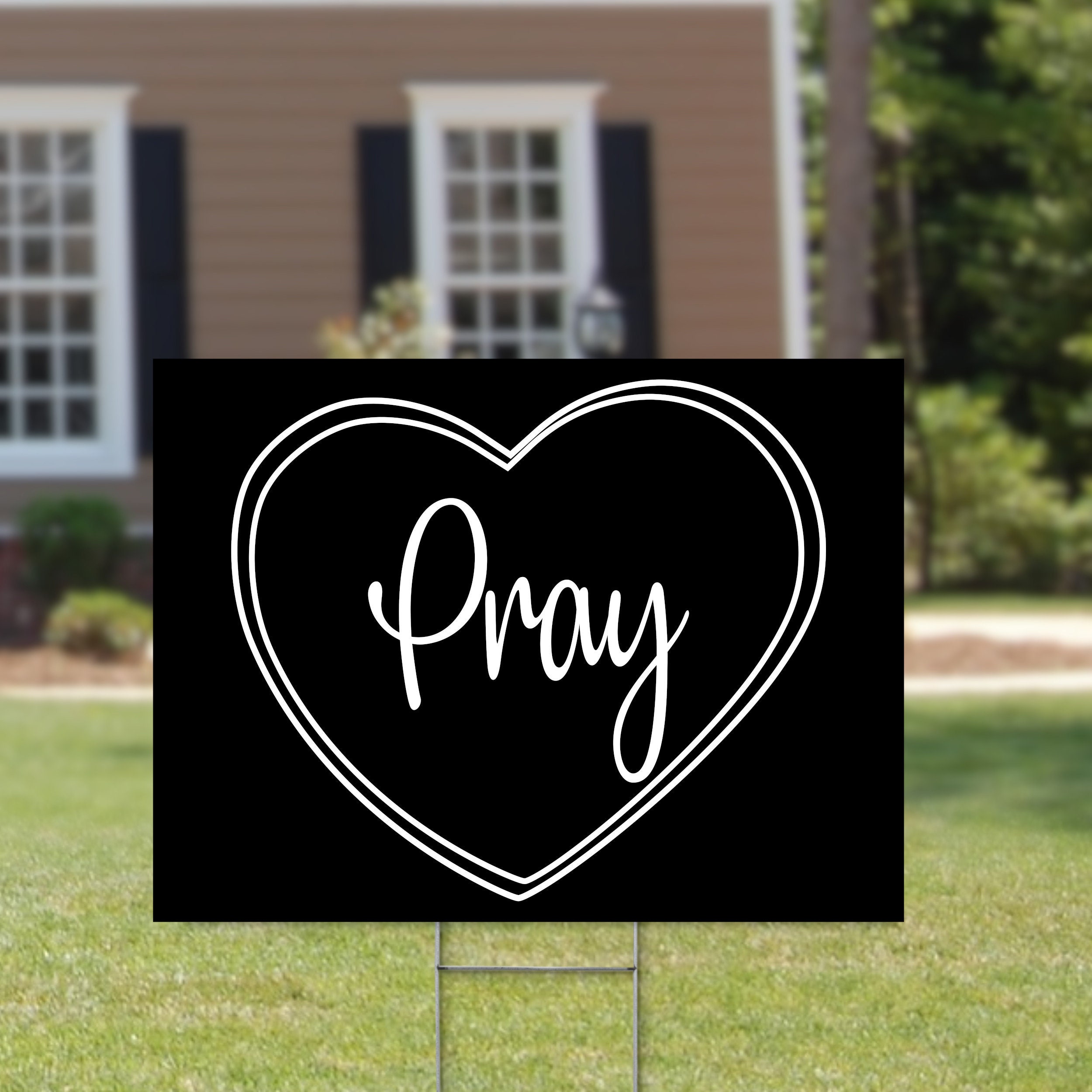 Pray Heart Yard Sign Lawn Signs Faith Yard Signs Religious Etsy