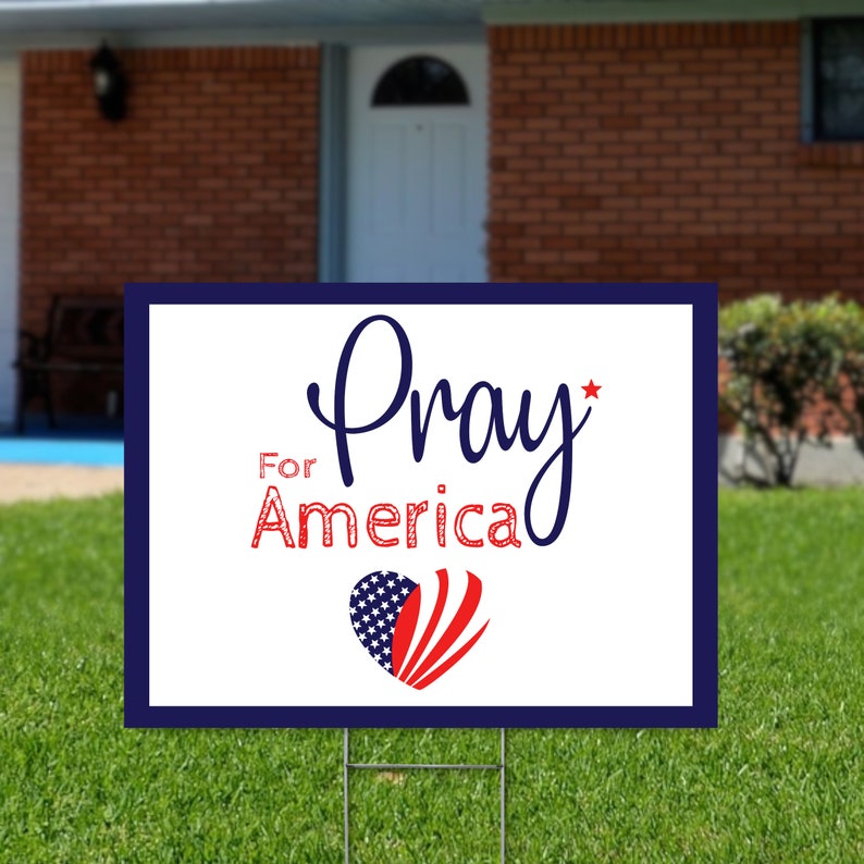 Pray for America Yard Sign W/stake Doublesided 18 X 24 Etsy
