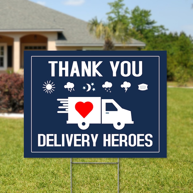Thank You Delivery Drivers Yard Sign Drivers Appreciation Etsy