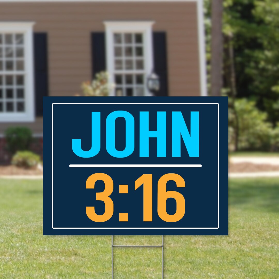 John 3:16 Yard Sign, Lawn Signs, Faith Yard Signs, Religious Yard Signs ...