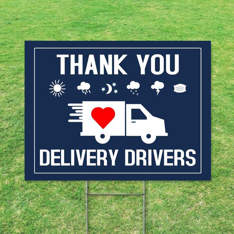 Drivers Appreciation Truck Drivers Thank You Sign Essential Worker Gift Thank You Delivery Drivers Yard Sign 24\u201d x 18 Printed Sign