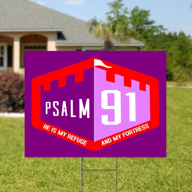 Psalm 91 Refuge Yard Sign Lawn Signs Faith Yard Signs Etsy
