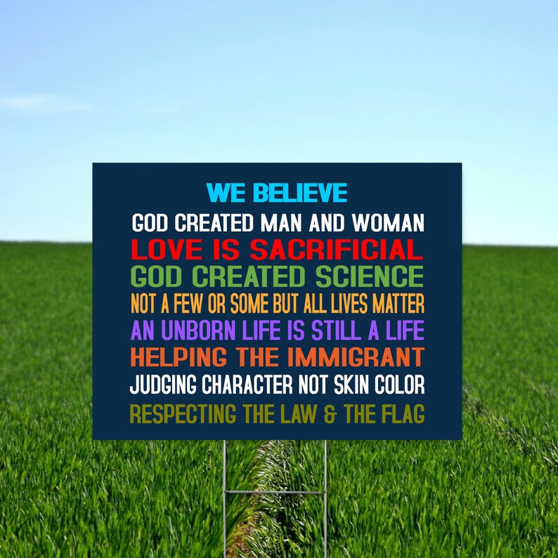 We Believe Red White & Blue Conservative Yard Sign image 3
