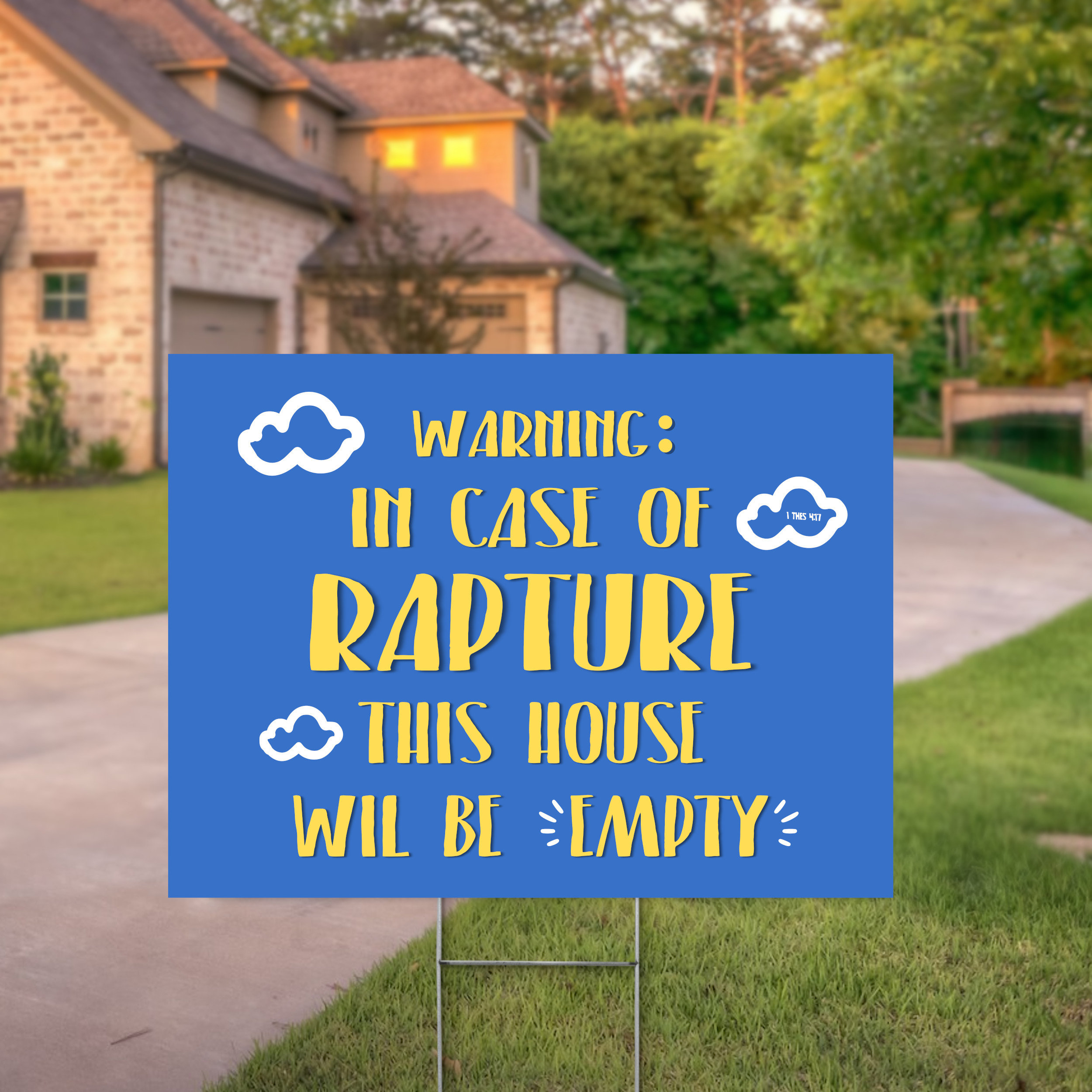 In Case of Rapture Yard Sign | Lawn Signs | 24