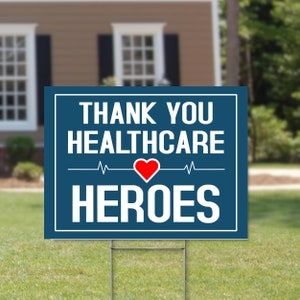 Healthcare Hero Yard Sign