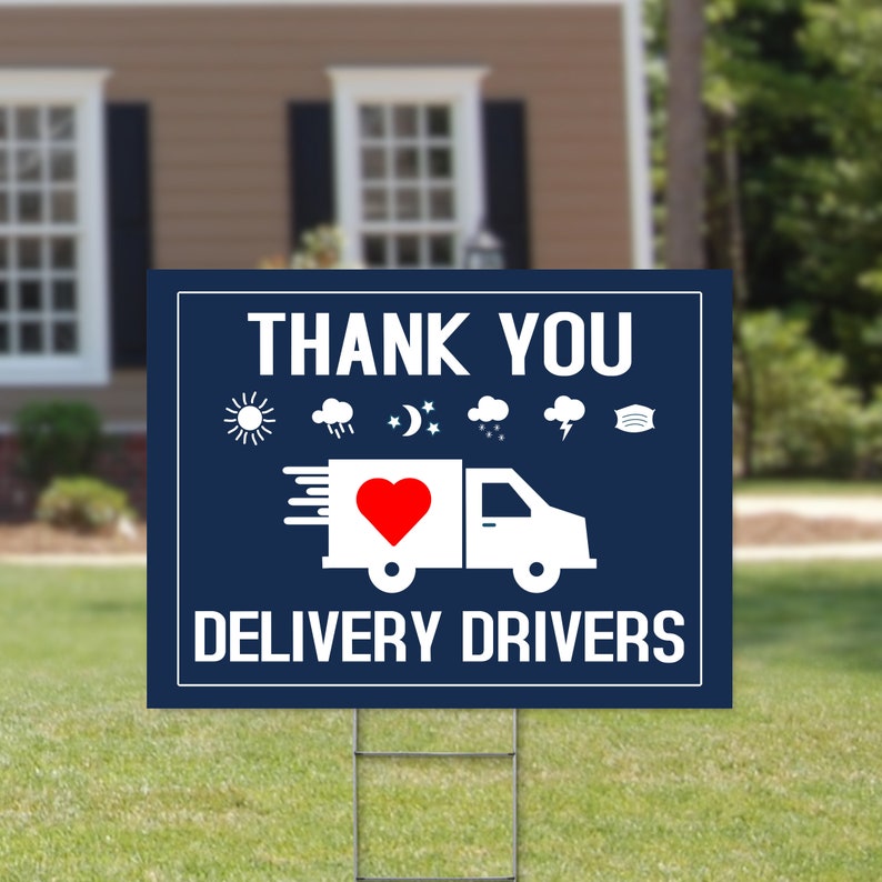 Drivers Appreciation Truck Drivers Thank You Sign Essential Worker Gift Thank You Delivery Drivers Yard Sign 24\u201d x 18 Printed Sign
