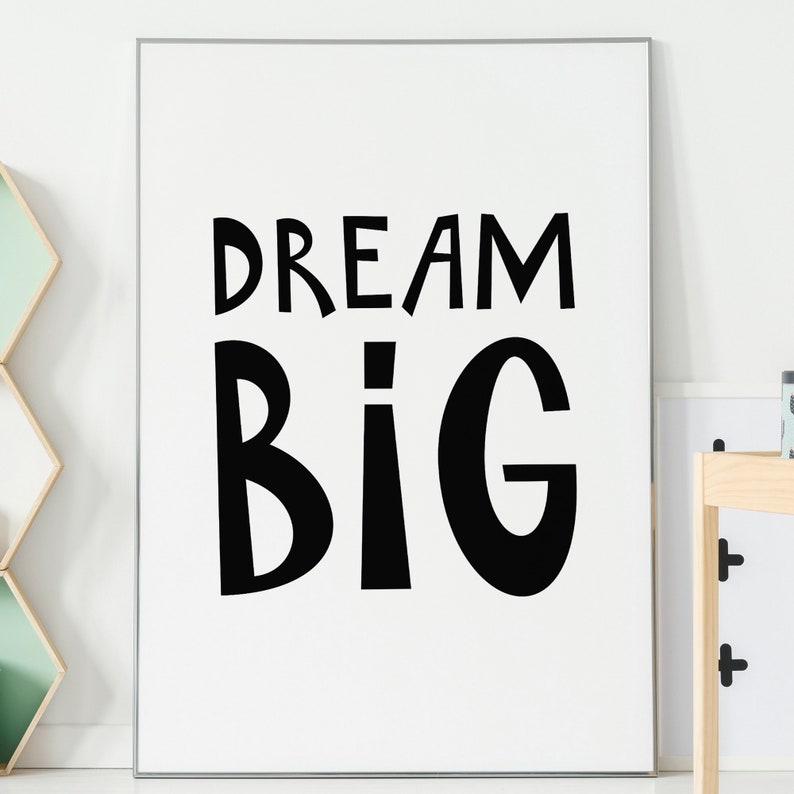 Dream Big Wall Art Nursery Decor Baby Print Inspirational Etsy