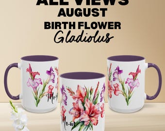 Gladiolus August Birth Flower Mug, Personalized Gift for Mom