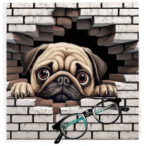 May include: A pug dog with brown eyes peeks through a hole in a brick wall. A pair of black framed glasses lies on the brick wall below the dog.