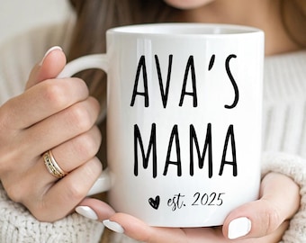 Mama Mug, Mothers Day Gift for New Mom Gifts Ideas First Time Mom Gift New Parent Gift Mommy Coffee Mug for Mom Coffee Cup Personalized