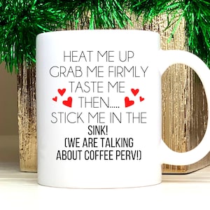 Funny Gift for Him Boyfriend Valentines Day Gift for Him Funny Mugs for Men Coffee Mug Coffee Cup Funny Valentine Mug for Husband Guys