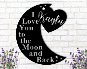 Personalized I Love You to the Moon and Back Metal Sign-Personalized Metal Sign-Metal Wall Decor for Bedroom-Anniversary Gift-Metal Wall Art