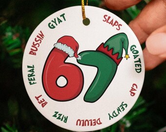 Six Seven Ornament, Teen Slang Ornament, Funny Teenager Christmas Ornament, 67 Ornament, Gen Z Teenager Tween Ornament, Boy Christmas Gift