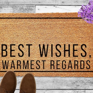 Best Wishes Warmest Regards, Funny Doormat, Sarcastic Welcome Mat, David Rose Quote, Housewarming Gift, Funny Welcome Door Mat