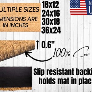 May include: A rectangular doormat made of coir fiber, with a slip-resistant backing. The mat is 0.6 inches thick and available in multiple sizes, including 18x12, 24x16, 30x18, and 36x24 inches. The text "Made in USA" is displayed.