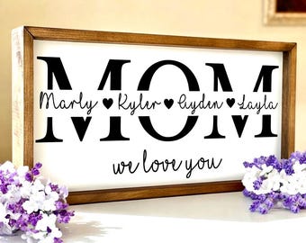 Personalized Mothers Day Gift, Mothers Day Gift, Mom Sign, Gift for Mom, Rustic Sign for Mom, Family Sign Gift Idea, Mother's Day