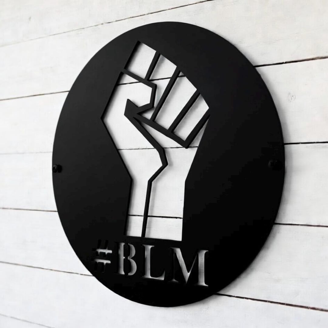 BLM Metal Sign for Black Lives Matter - Etsy