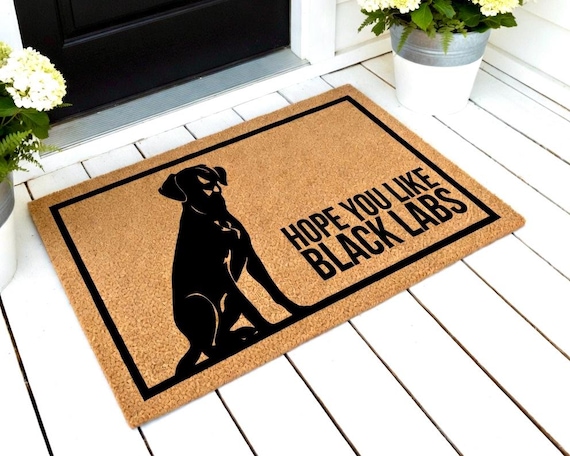 Hope You Like Black Labs Doormat, Labrador Gifts, Black Lab Gifts, Black Lab Mom, Black Lab Doormat, Welcome Mat, Black Labrador Gifts