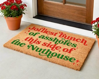 Jolliest Bunch of Assholes This Side of The Nuthouse Doormat, Christmas Decor, Christmas Doormat, Winter Decor, Holiday Porch Decor, Outdoor