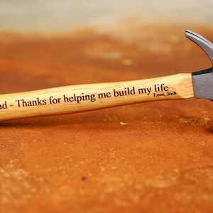 Engraved Hammer for Dad, Personalized Hammer Engraved, Personalized Gift for Men, Hammer for Anniversary, Gift for Dad from Daughter, Hammer