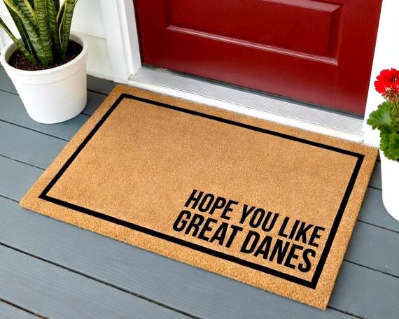 Hope You Like Great Danes Doormat, Dog Doormat, Housewarming Gift, Great Dane Doormat, Dog Door Mat, Great Dane Gifts for Men,Dog Lover Gift