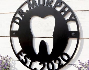 Dental Office Sign, Dentist Sign, Dentist Gift, Dental Office Wall Decor, Metal Sign, Orthodontist Office Sign, Dental Hygienist Gift Idea