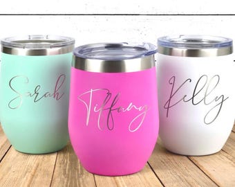 Personalized Wine Tumbler with Lid, Engraved Wine Tumbler, Wine Tumbler Personalized, Wine Cup, Insulated Wine Tumbler, Bridesmaid Tumbler