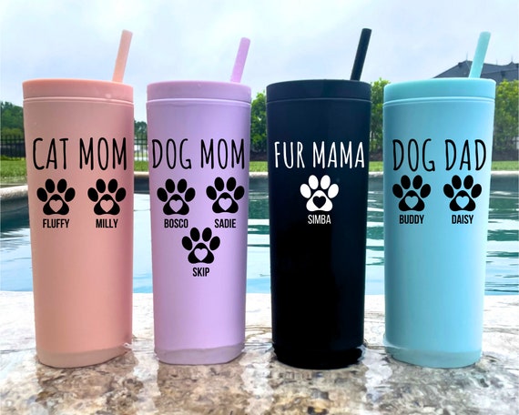 Dog Mom Gift, Personalized, Cat Mom Gifts, Fur Mama Tumbler, Gift for Pet Owner, Dog Lover Gift, Dog Mom Tumbler, Cat Mom Mug, Pets Names